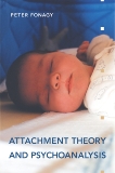 Attachment Theory and Psychoanalysis, Fonagy, Peter