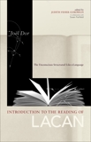 Introduction to the Reading of Lacan: The Unconscious Structured Like a Language, Dor, Joel