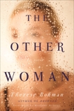 The Other Woman: A Novel, Bohman, Therese