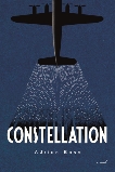 Constellation: A Novel Based on True Events, Bosc, Adrien