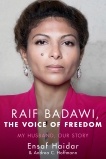 Raif Badawi, The Voice of Freedom: My Husband, Our Story, Hoffmann, Andrea Claudia & Haidar, Ensaf