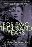 For Two Thousand Years: The Classic Novel, Sebastian, Mihail