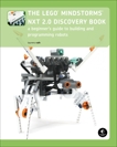 The LEGO MINDSTORMS NXT 2.0 Discovery Book: A Beginner's Guide to Building and Programming Robots, Valk, Laurens