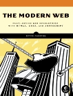 The Modern Web: Multi-Device Web Development with HTML5, CSS3, and JavaScript, Gasston, Peter