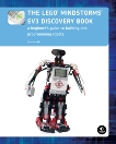 The LEGO MINDSTORMS EV3 Discovery Book: A Beginner's Guide to Building and Programming Robots, Valk, Laurens