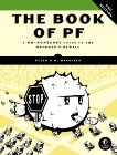 The Book of PF, 3rd Edition: A No-Nonsense Guide to the OpenBSD Firewall, Hansteen, Peter N.M.