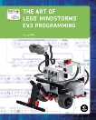 The Art of LEGO MINDSTORMS EV3 Programming, Griffin, Terry