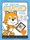 The Official ScratchJr Book: Help Your Kids Learn to Code, Bers, Marina Umaschi & Resnick, Mitchel