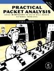 Practical Packet Analysis, 3E: Using Wireshark to Solve Real-World Network Problems, Sanders, Chris