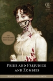 Pride and Prejudice and Zombies, Grahame-Smith, Seth & Austen, Jane