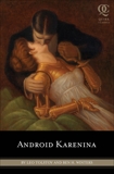 Android Karenina, Tolstoy, Leo & Winters, Ben H.