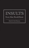 Insults Every Man Should Know, Mamatas, Nick