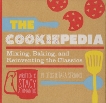 The Cookiepedia: Mixing Baking, and Reinventing the Classics, Adimando, Stacy