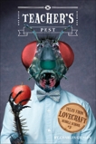 Tales from Lovecraft Middle School #3: Teacher's Pest, Gilman, Charles