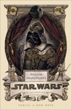 William Shakespeare's Star Wars: Verily, A New Hope, Doescher, Ian