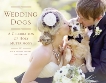 Wedding Dogs: A Celebration of Holy Muttrimony, Toepfer, Katie Preston & Stall, Sam