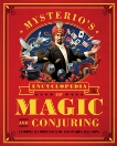 Mysterio's Encyclopedia of Magic and Conjuring: A Complete Compendium of Astonishing Illusions, Fajuri, Gabe