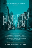 Manhattan Mayhem: New Crime Stories from Mystery Writers of America, 