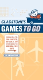 Gladstone's Games to Go: Verbal Volleys, Coin Contests, Dot Deuls, and Other Games for Boredom-Free Days, Gladstone, Jim