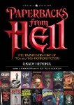 Paperbacks from Hell: The Twisted History of '70s and '80s Horror Fiction, Hendrix, Grady