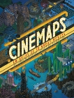 Cinemaps: An Atlas of 35 Great Movies, DeGraff, Andrew & Jameson, A.D.