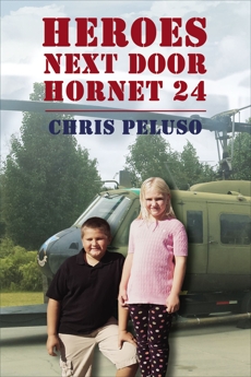 Heroes Next Door: Hornet 24, Peluso, Chris