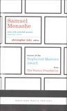 Samuel Menashe: New and Selected Poems: (American Poets Project #17), Menashe, Samuel