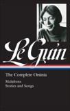 Ursula K. Le Guin: The Complete Orsinia (LOA #281): Malafrena / Stories and Songs, Le Guin, Ursula K.