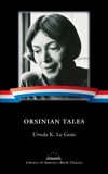 Orsinian Tales: A Library of America eBook Classic, Le Guin, Ursula K.