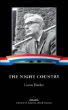 The Night Country: A Library of America eBook Classic, Eiseley, Loren