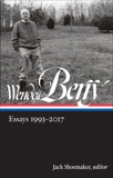 Wendell Berry: Essays 1993-2017 (LOA #317), Berry, Wendell