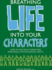 Breathing Life Into Your Characters, Ballon, Rachel