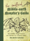 The Unofficial Middle-earth Monster's Guide: Hunt Hobbits, Hoard Treasure, and Embrace Your Villainous Nature, 