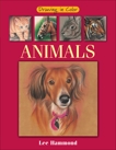 Drawing in Color - Animals, Hammond, Lee