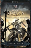 Sir Rowan and the Camerian Conquest, Black, Chuck