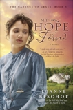 My Hope Is Found: The Cadence of Grace, Book 3, Bischof, Joanne