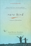 Rare Bird: A Memoir of Loss and Love, Whiston-Donaldson, Anna