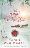 The Angel of Forest Hill: An Amish Christmas Romance, Woodsmall, Cindy