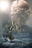 Newton and Polly: A Novel of Amazing Grace, Hedlund, Jody