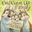 God Gave Us Family, Bergren, Lisa Tawn