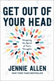 Get Out of Your Head: Stopping the Spiral of Toxic Thoughts, Allen, Jennie