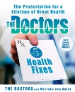 The Doctors 5-Minute Health Fixes: The Prescription for a Lifetime of Great Health, Doctors, The & van Aalst, Mariska