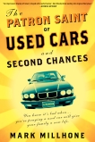 The Patron Saint of Used Cars and Second Chances: A Memoir, Millhone, Mark