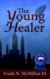 The Young Healer, McMillan, Frank N.