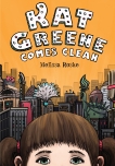 Kat Greene Comes Clean, Roske, Melissa