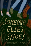 Someone Else's Shoes, Wittlinger, Ellen