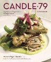 Candle 79 Cookbook: Modern Vegan Classics from New York's Premier Sustainable Restaurant, Ramos, Angel & Pineda, Jorge & Pierson, Joy