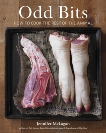 Odd Bits: How to Cook the Rest of the Animal [A Cookbook], McLagan, Jennifer