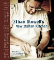 Ethan Stowell's New Italian Kitchen: Bold Cooking from Seattle's Anchovies & Olives, How to Cook a Wolf, Staple & Fancy Mercantile, and Tavolata [A Cookbook], Stowell, Ethan & Miller, Leslie