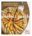 The Perfect Peach: Recipes and Stories from the Masumoto Family Farm [A Cookbook], Masumoto, David Mas & Masumoto, Marcy & Masumoto, Nikiko